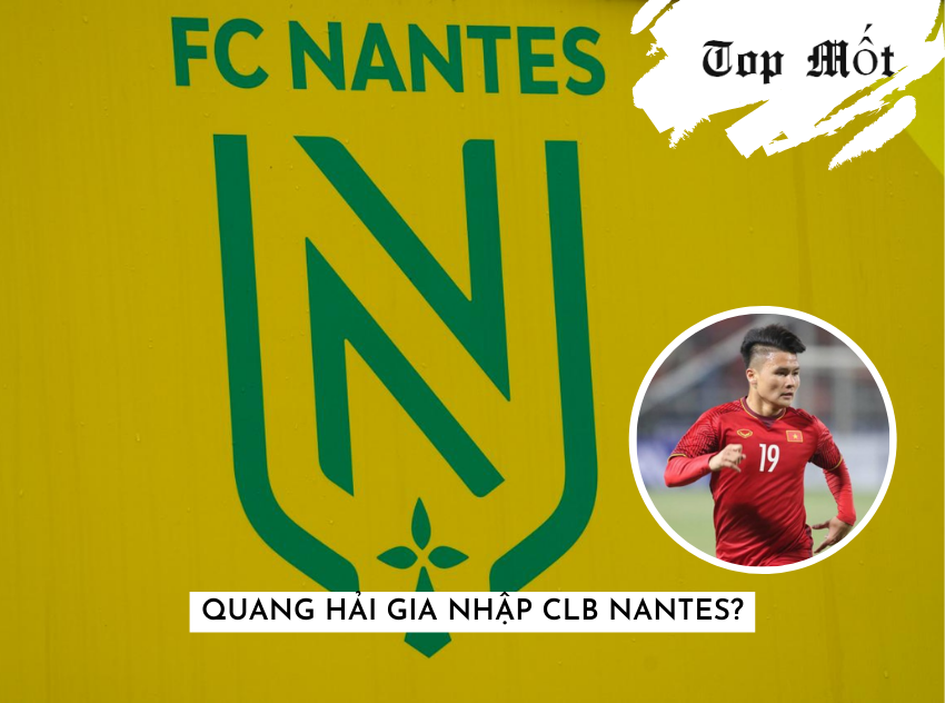 Quang Hải gia nhập CLB Nantes?